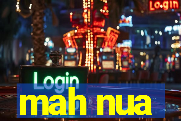 mah nua